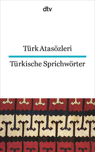 Türk Atasözleri Türkische Sprichwörter - Rita Seuß