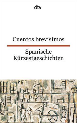 Cuentos brevísimos Spanische Kürzestgeschichten - Erna Brandenberger