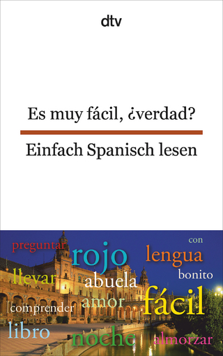 Es muy fácil, ¿verdad? Einfach Spanisch lesen - Erna Brandenberger