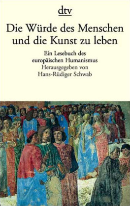 Die Würde des Menschen und die Kunst - Hans-Rüdiger Schwab