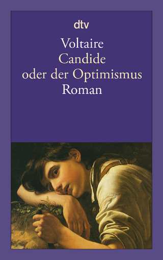Candide oder der Optimismus - Voltaire; Wolfgang Tschöke