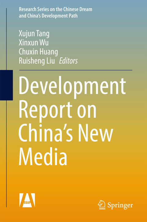 Development Report on China's New Media - 