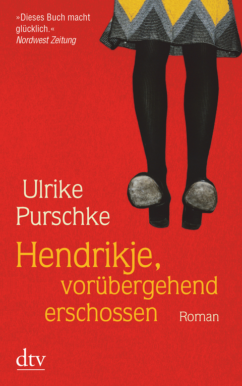 Hendrikje, vorübergehend erschossen - Ulrike Purschke