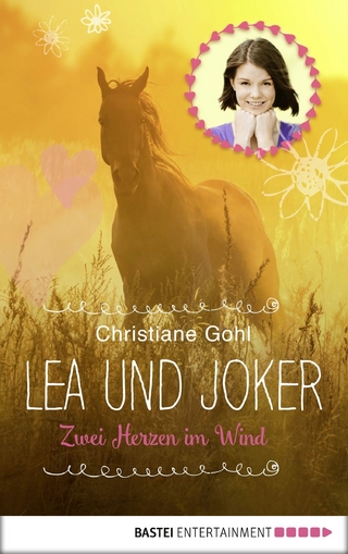 Lea und Joker - Christiane Gohl