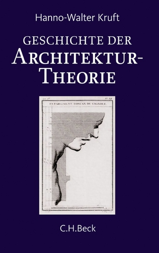 Geschichte der Architekturtheorie - Hanno-Walter Kruft