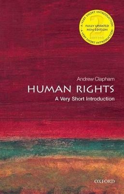 Human Rights: A Very Short Introduction - Andrew Clapham