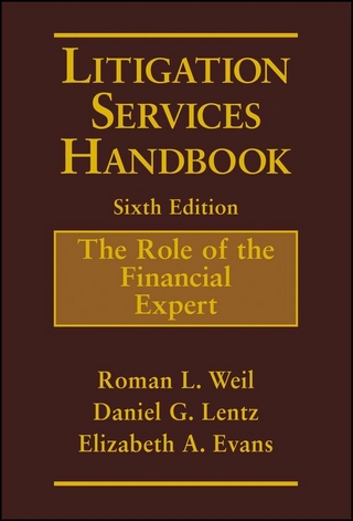 Litigation Services Handbook - Roman L. Weil; Daniel G. Lentz; Elizabeth A. Evans