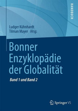 Bonner Enzyklopädie der Globalität - Ludger Kühnhardt; Tilman Mayer