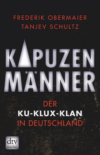 Kapuzenmänner - Frederik Obermaier; Tanjev Schultz
