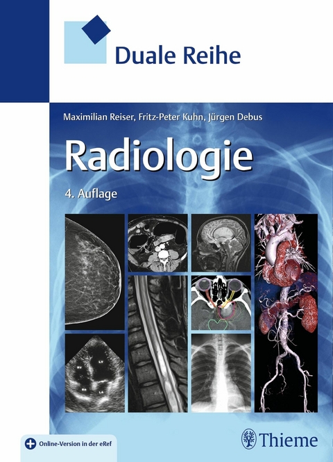 eBook: Duale Reihe Radiologie von Jürgen Debus | ISBN 978-3-13-152334-1 | Sofort-Download kaufen - Lehmanns.de