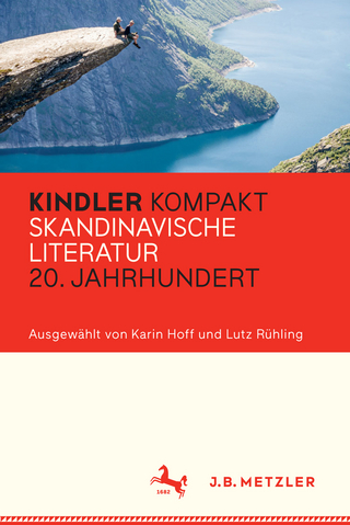 Kindler Kompakt: Skandinavische Literatur 20. Jahrhundert - Karin Hoff; Lutz Rühling