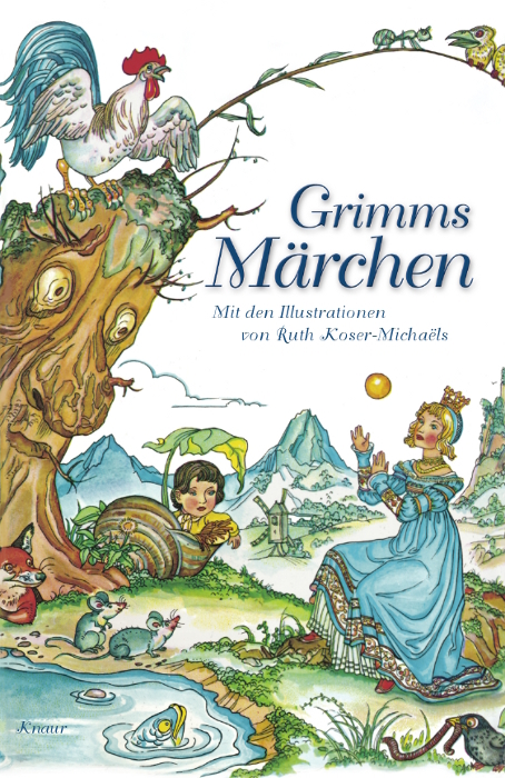 Grimms Märchen - Jacob und Wilhelm Grimm