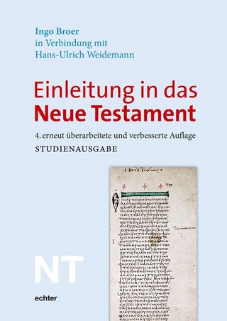 Einleitung in das Neue Testament - Ingo Broer; Hans-Ulrich Weidemann