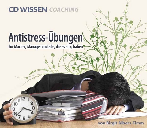 Antistress-Übungen - Birgit Albers-Timm