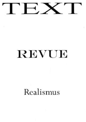 Text Revue - Realismus - Andreas van Dühren