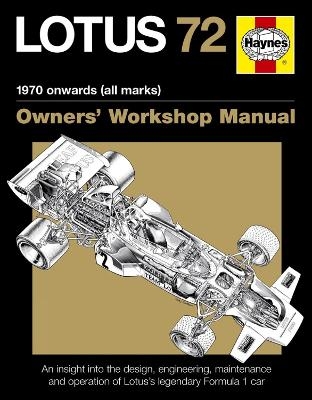 Lotus 72 Owners Manual (paperback) - Ian Wagstaff