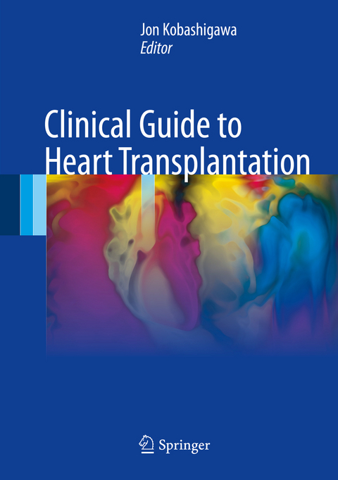 Clinical Guide to Heart Transplantation - 