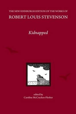 Kidnapped by R L Stevenson - Caroline McCracken-Flesher