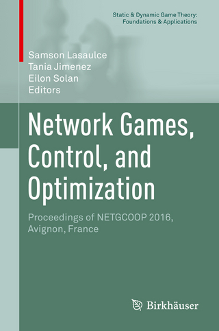 Network Games, Control, and Optimization - Samson Lasaulce; Tania Jimenez; Eilon Solan