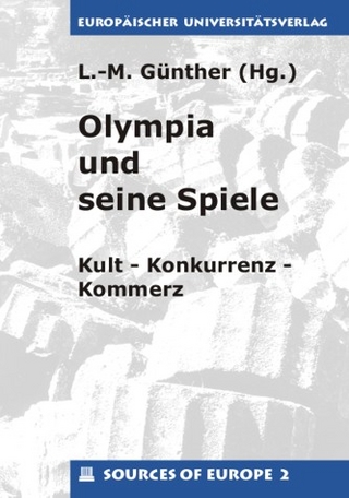 Olympia und seine Spiele - Linda M Günther