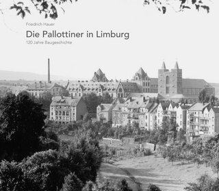 Die Pallottiner in Limburg - Friedrich Hauer