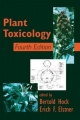 Plant Toxicology, Fourth Edition - Erich F. Elstner;  Bertold Hock
