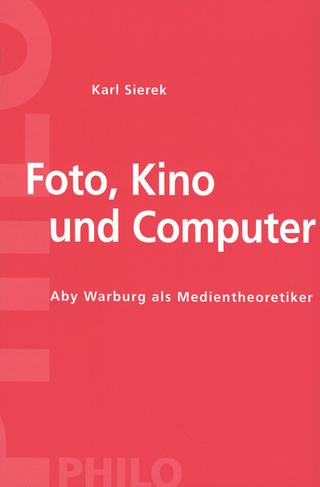 Foto, Kino und Computer - Karl Sierek