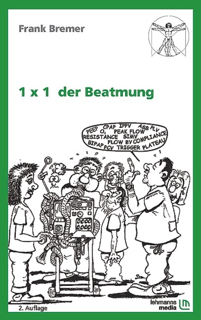 1 x 1 der Beatmung - Frank Bremer
