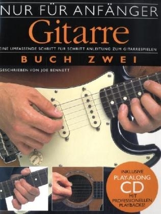 'Nur für Anfänger' - Gitarre 2 (inkl. CD)