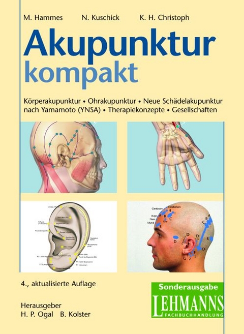 Akupunktur kompakt - Michael Hammes, Norbert Kuschick, Karl H Christioph