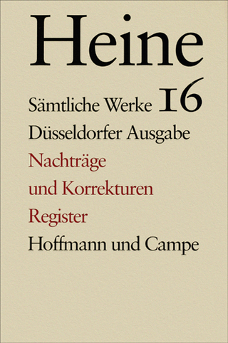 Sämtliche Werke. Historisch-kritische Gesamtausgabe der Werke. Düsseldorfer Ausgabe - Heinrich Heine; Manfred Windfuhr