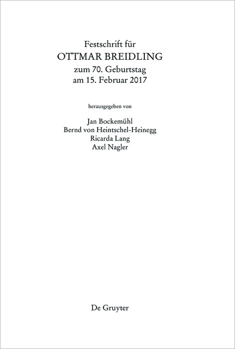 Festschrift für Ottmar Breidling zum 70. Geburtstag am 15. Februar 2017 - 