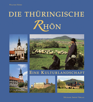 Die Thüringische Rhön - Walter Höhn