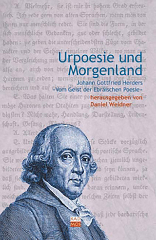Urpoesie und Morgenland - Daniel Weidner