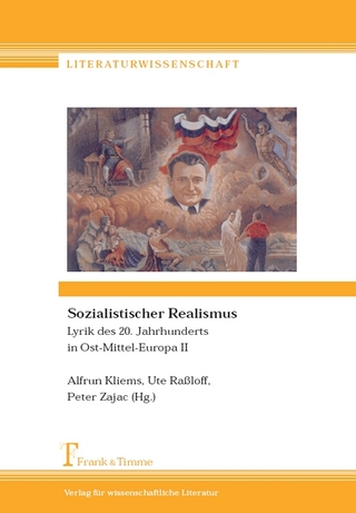 Sozialistischer Realismus - Alfrun Kliems; Peter Zajac; Ute Raßloff