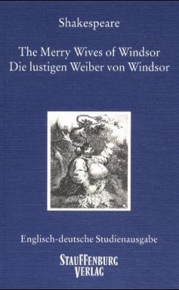 The Merry Wives of Windsor / Die lustigen Weiber von Windsor - William Shakespeare