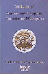 Antony and Cleopatra / Antonius und Kleopatra - William Shakespeare