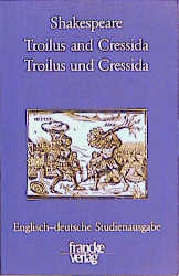 Troilus and Cressida / Troilus und Cressida - William Shakespeare
