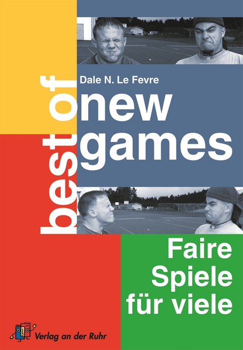 Best of New Games - Dale N. Lefevre