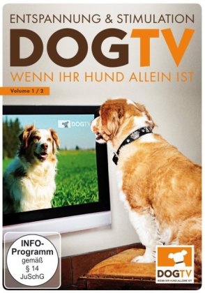 Dog TV - wenn Ihr Hund allein ist. Vol.1/2, 1 DVD