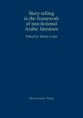Story-telling in the framework of non-fictional Arabic literature - Stefan Leder