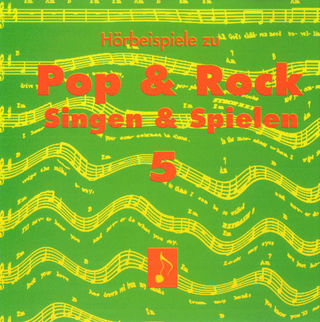 Pop & Rock - Singen & Spielen. Materialien für den Musikunterricht in den Klassen 5 bis 10 / Pop & Rock - Singen und Spielen 5 - Joachim Schlüter