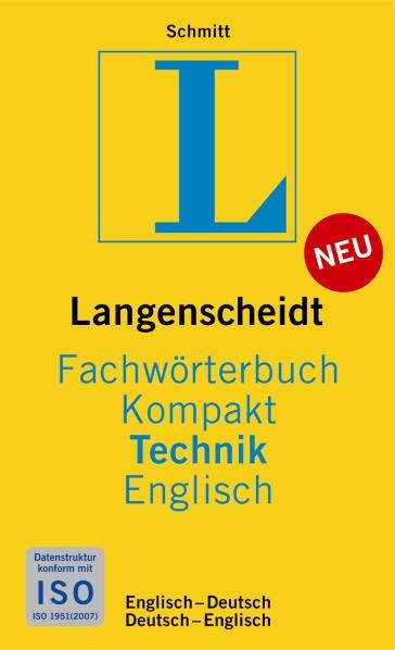 Langenscheidt Fachwörterbuch Kompakt Technik Englisch - Peter A. Schmitt