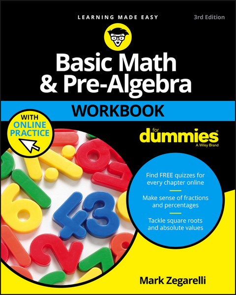 Basic Math & Pre-Algebra Workbook For Dummies with Online Practice -  Mark Zegarelli