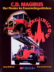 Magirus Feuerwehrfahrzeuge - Conny Hoffmann; Hans J Profeld