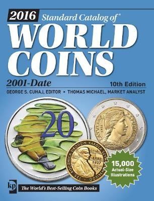 2016 Standard Catalog of World Coins 2001-Date - George S. Cuhaj