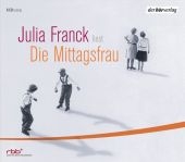 Die Mittagsfrau - Julia Franck; Julia Franck