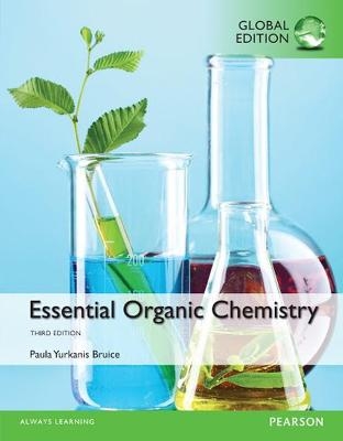 Essential Organic Chemistry, Global Edition - Paula Bruice