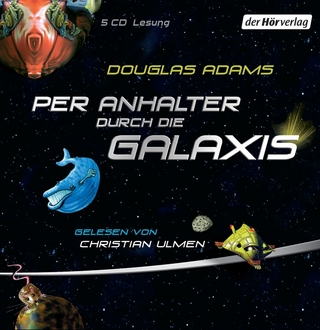 Per Anhalter durch die Galaxis - Douglas Adams; Christian Ulmen