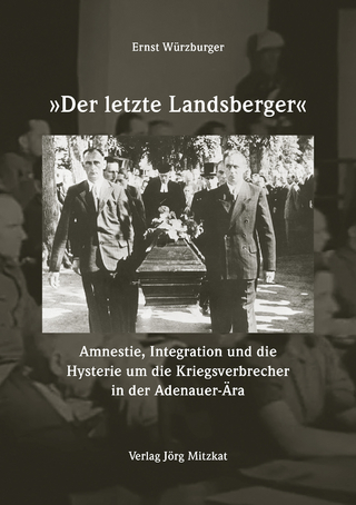 Der letzte Landsberger - Ernst Würzburger
